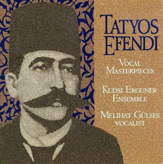 Cover for Kudsi Erguner · Works Of Tatyos Vol.2 (CD) (1999)