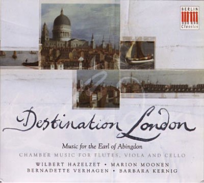 Cover for Bach / Haydn / Hazelzet / Moonen · Destination London: Music For The Earl Of Abingdon (CD) (2018)