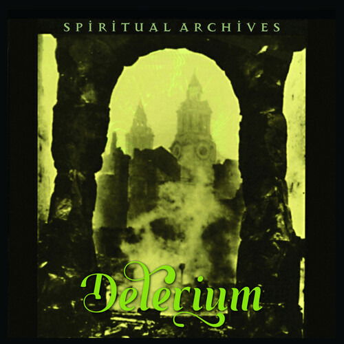 Cover for Delerium · Spiritual Archives (CD) [Remastered edition] (2025)