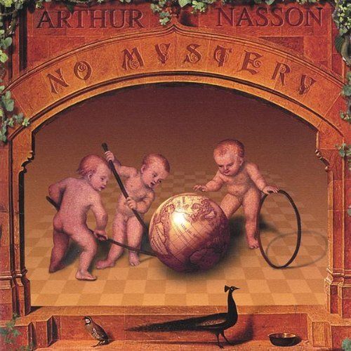 No Mystery - Arthur Nasson - Música - Philistine - 0783707630823 - 17 de dezembro de 2002