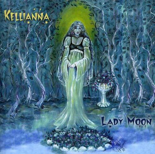 Cover for Kellianna · Lady Moon (CD) [Digipack] (2004)