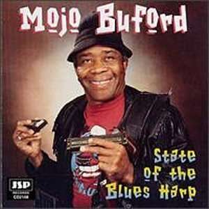 Cover for Mojo Buford · State Of The Blues Harp (CD)