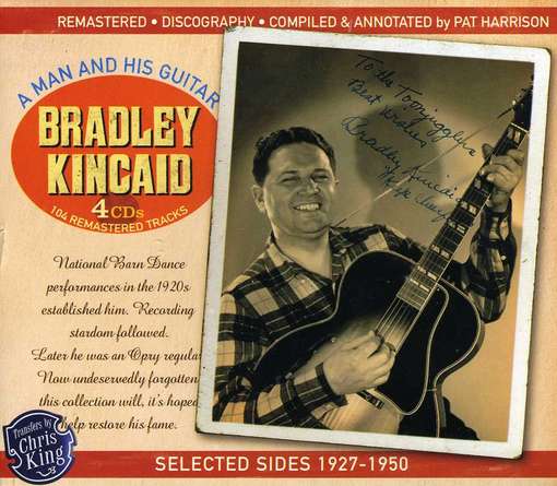 A Man And His Guitar - Bradley Kincaid - Muziek - JSP - 0788065715823 - 21 maart 2022