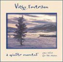 Winter Moment - Vicky Emerson - Musik - CD Baby - 0798576351823 - 13. januar 2005