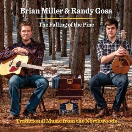 Cover for Brian Miller · The Falling of the Pine (CD) (2013)