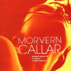 Soundtrack - Bande Sonore · Morvern Callar (CD) (2022)