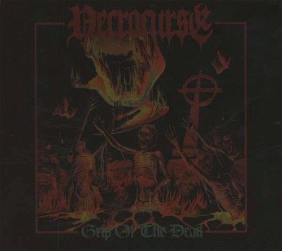 Cover for Necrocurse · Grip Of The Dead (CD) [Limited edition] [Digipak] (2013)