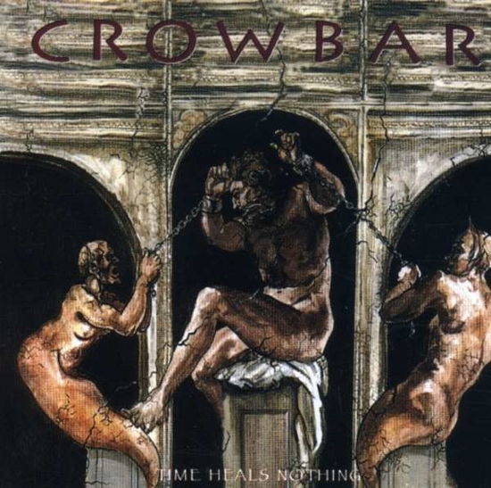 Cover for Crowbar · Time Heals Nothing (CD) (2007)