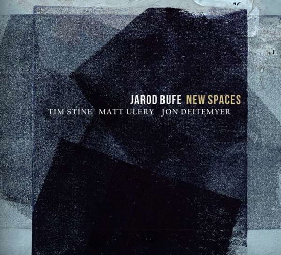 New Spaces - Jarod Bufe - Musiikki - OA2 RECORDS - 0805552215823 - perjantai 12. lokakuuta 2018