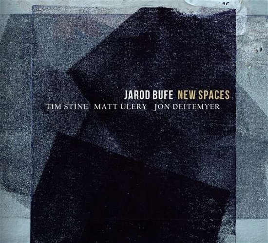 Jarod Bufe · New Spaces (CD) [Digipak] (2018)