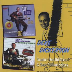 Cover for Deke Dickerson · Number One Hit Record / More Million Sellers (CD) (2012)