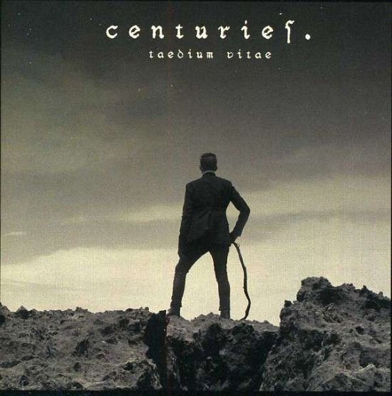 Cover for Centuries · Taedium Vitae (CD) (2013)