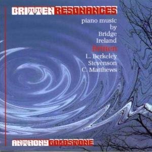 Cover for Anthony Goldstone · Britten Resonances (CD) (2008)