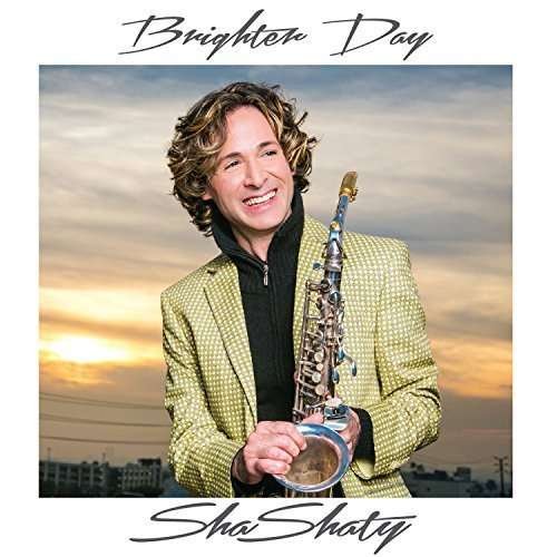 Cover for Shashaty · Brighter Days (CD) [Digipak] (2015)