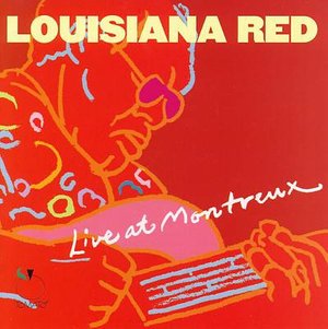 Cover for Louisiana Red · Live at Montreux (CD) (2005)