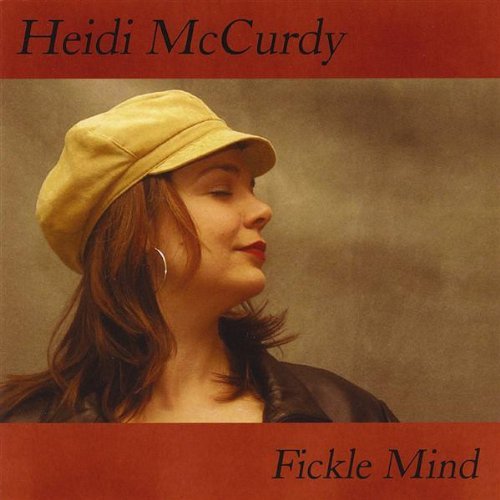 Cover for Heidi Mccurdy · Fickle Mind (CD) (2008)