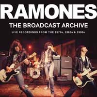 Cover for Ramones · The Broadcast Archives (CD) (2017)