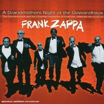 Cover for The Grandmothers · A Grandmothers Night At The Gewandhaus (CD) (2003)