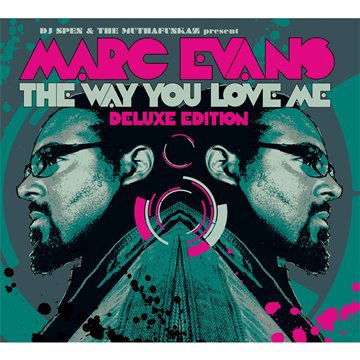 Cover for Marc Evans · Way You Love Me (CD) [Deluxe edition] (2009)