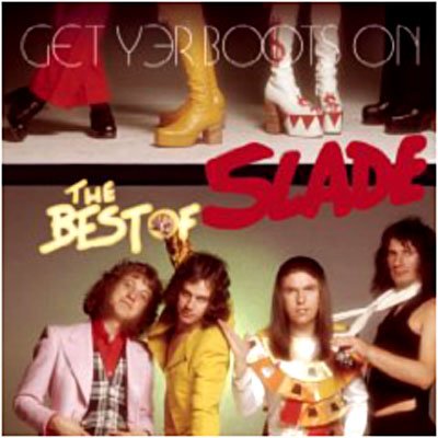 Cover for Slade · Get Yer Boots On: the Best of Slade (CD) (2004)