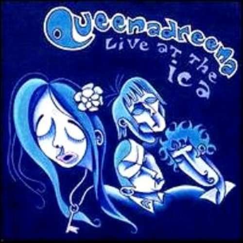 Cover for Queenadreena · Live at the Ica (CD) (2010)