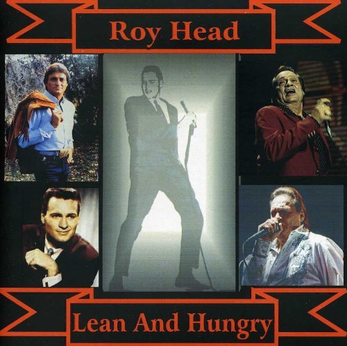 Cover for Roy Head · Lean &amp; Hungry (CD) (2013)