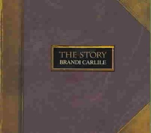 Cover for Brandi Carlile · Story, the [limited Digipak] (CD) [Limited edition] [Digipak] (2007)