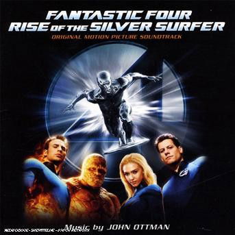 Cover for John Ottman · Fantastic Four: Rise of the Silver Surfer - O.s.t. (CD) (2007)