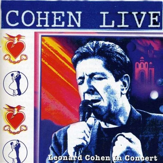 Cohen Live - Leonard Cohen - Musik - SONY SPECIAL MARKETING - 0886972362823 - 1. Februar 2008
