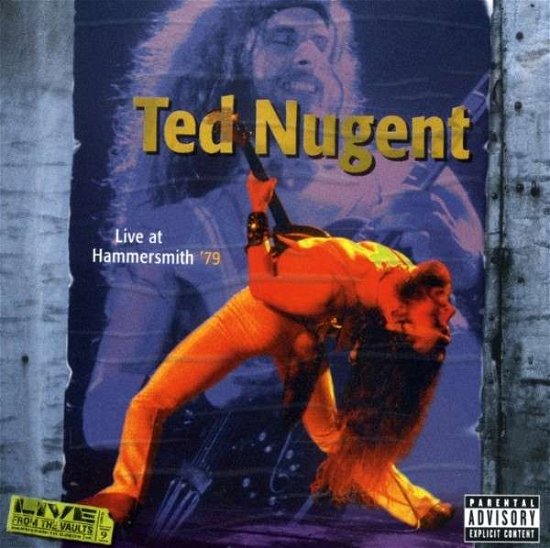 Cover for Ted Nugent · Live at Hammersmith 79 (CD) (1990)