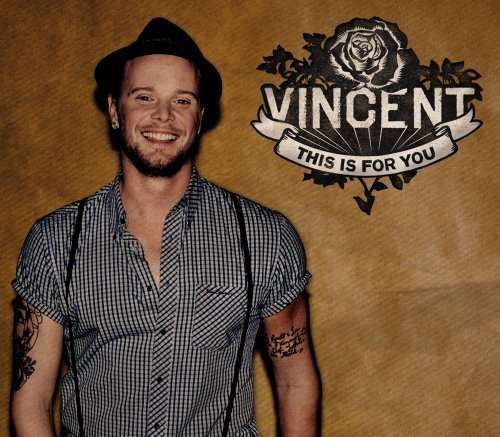 Cover for Vincent · This Is For You (SCD) (2015)