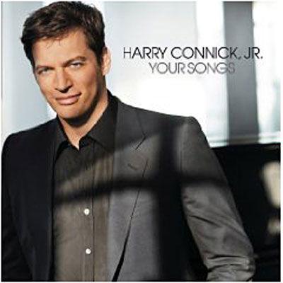 Your Songs - Harry Jr. Connick - Music - SI/COLUMBIA - 0886974722823 - September 22, 2009