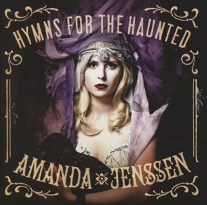 Hymns for the Haunted - Amanda Jenssen - Música - Sony Owned - 0887654216823 - 26 de novembro de 2012