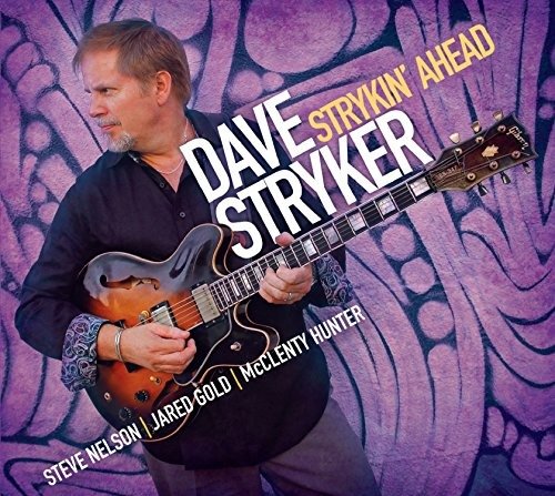 Cover for Dave Stryker · Strykin' Ahead (LP) (2017)