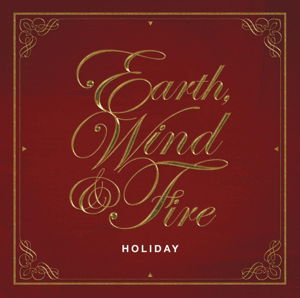 Holiday - Earth, Wind & Fire - Muziek - SONY MUSIC ENTERTAINMENT - 0888750159823 - 28 juni 2023