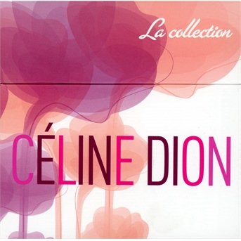 Cover for Celine Dion · La Collection (CD) (2013)