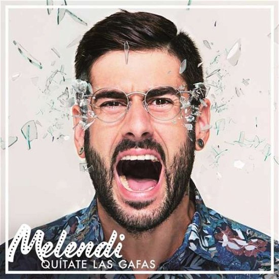Quitate Las Gafas - Melendi - Music - SON - 0889853796823 - November 10, 2016