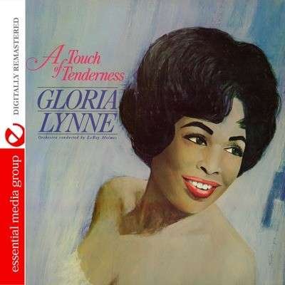 Cover for Gloria Lynne · Touch of Tenderness (CD) [Remastered edition] (2011)
