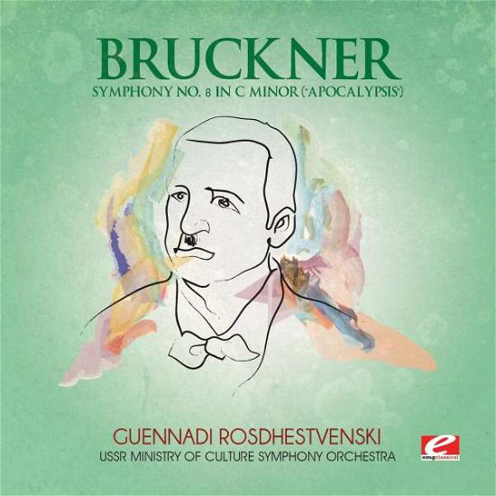 Cover for Anton Bruckner · Bruckner / Symphony 8 In C Minor (CD) (2015)