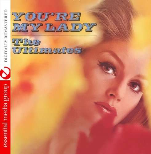 Cover for Ultimates · You'Re My Lady-Ultimates (CD) (2013)