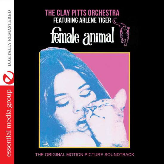 Cover for Clay Pitts · Female Animal / O.S.T.-Pitts,Clay (CD) [Remastered edition] (2014)