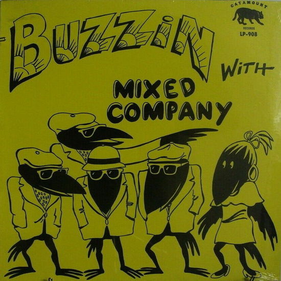 Buzzin With Mixed Company - Mixed Company - Música - ESMM - 0894232823823 - 21 de fevereiro de 2023