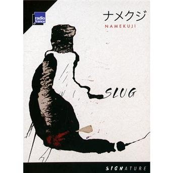 Cover for Slug · Namekuji (CD) (2012)