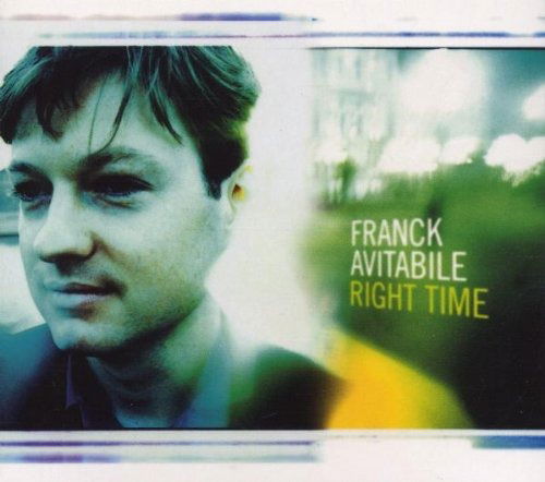 Right Time - Franck Avitabile - Música - Discovery Records Music - 3460503660823 - 2 de junio de 2017