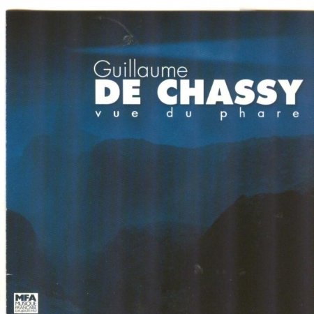 Cover for Guillaume De Chassy · Vue Du Phare (CD) (2004)