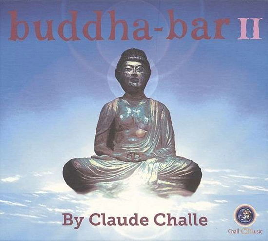 Cover for Challe Claude (Various) · Buddha Bar 2 (CD) (2014)