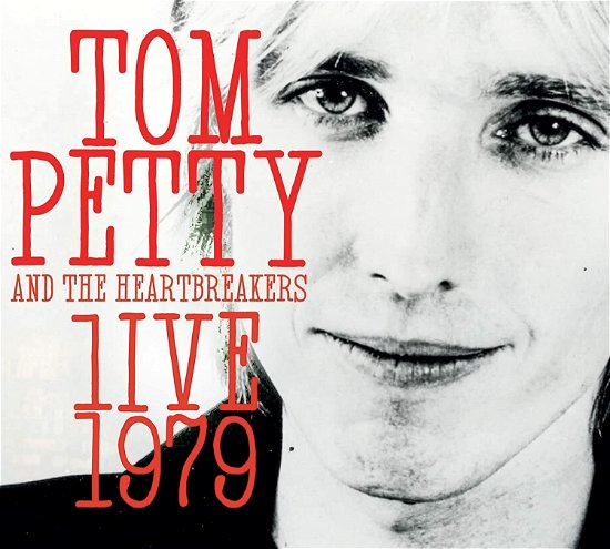Cover for Tom Petty · Live 1979 (CD) (2022)