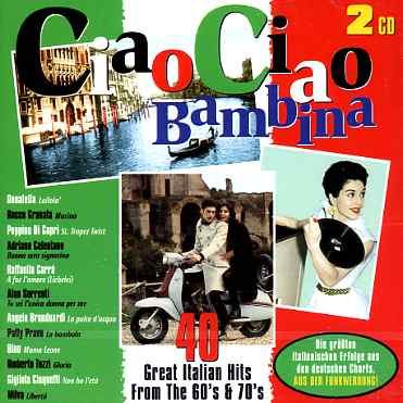 Ciao Ciao Bambina - V/A - Música - REPERTOIRE - 4009910464823 - 15 de abril de 1997
