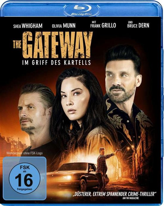 Cover for Whigham,shea / Munn,olivia / Grillo,frank / Dem,bruce/+ · The Gateway-im Griff Des Kartells (Blu-ray) (2022)