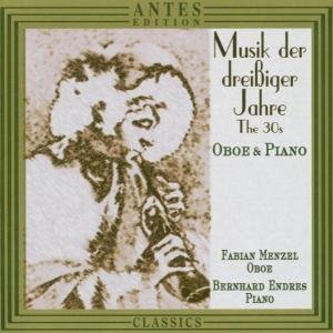 1930's Music for Oboe & Piano - Raphael / Haas / Piston / Wolpe / Menzel / Endres - Musik - ANTES EDITION - 4014513018823 - 25. juli 2000
